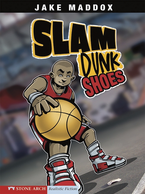 Title details for Slam Dunk Shoes by Jake Maddox - Available